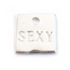 Breloque carrée gravée "Sexy" en argent 925 10mm x 1pc